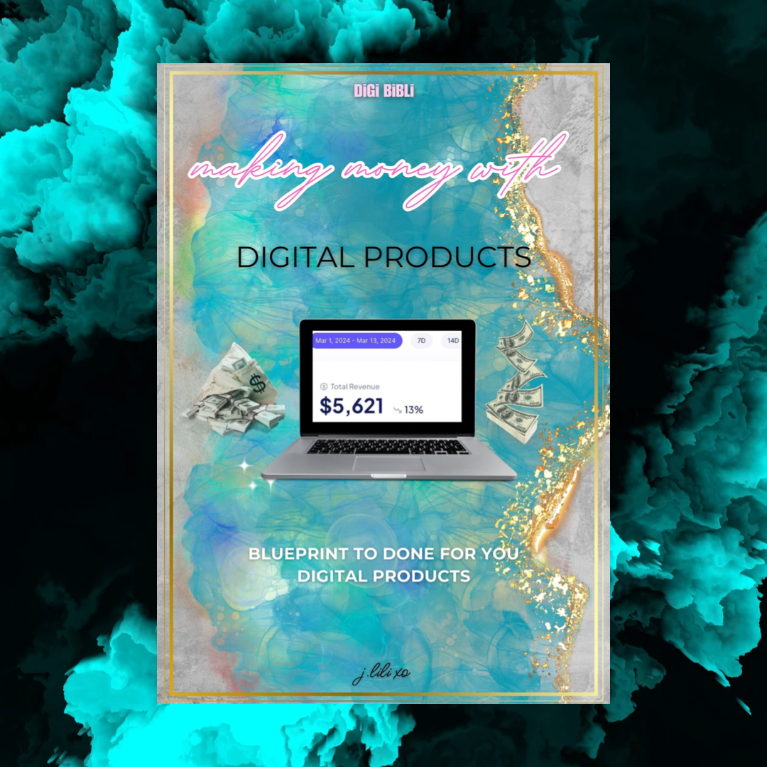 Making Money With Digital Products